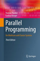 Book cover of: Parallel Programming. By: Thomas Rauber