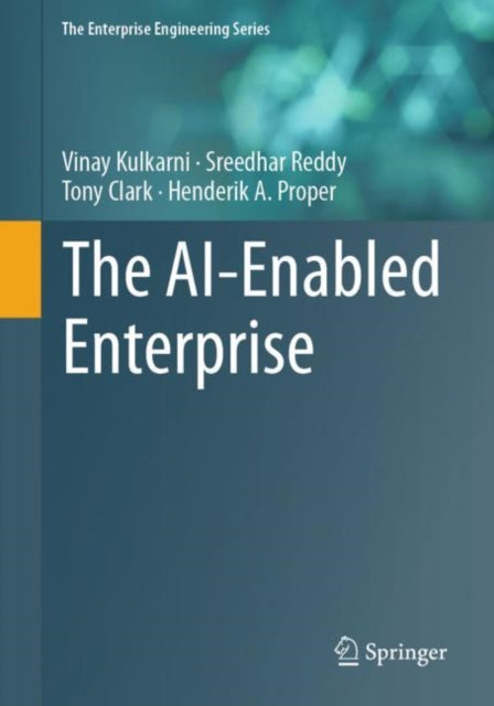 Book cover of: AI-Enabled Enterprise. By: Vinay Kulkarni