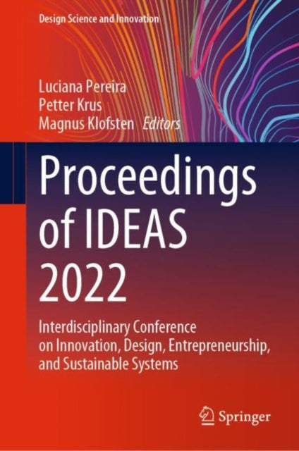 Book cover of: Proceedings of IDEAS 2022. By: Luciana Pereira