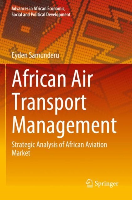 Book cover of: African Air Transport Management. By: Eyden Samunderu