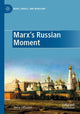Book cover of: Marx's Russian Moment. By: Vesa Oittinen