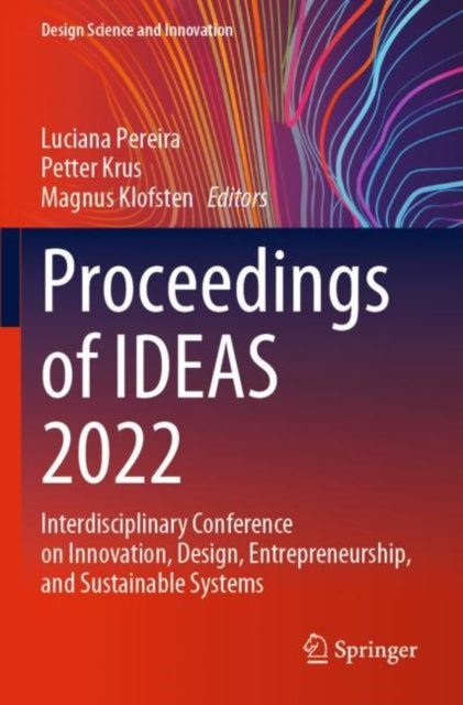 Book cover of: Proceedings of IDEAS 2022. By: Luciana Pereira