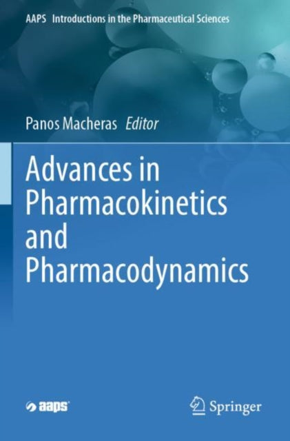 Book cover of: Advances in Pharmacokinetics and Pharmacodynamics. By: Panos Macheras