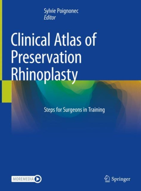Book cover of: Clinical Atlas of Preservation Rhinoplasty. By: Sylvie Poignonec
