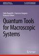 Book cover of: Quantum Tools for Macroscopic Systems. By: Fabio Bagarello