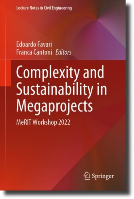 Book cover of: Complexity and Sustainability in Megaprojects. By: Edoardo Favari