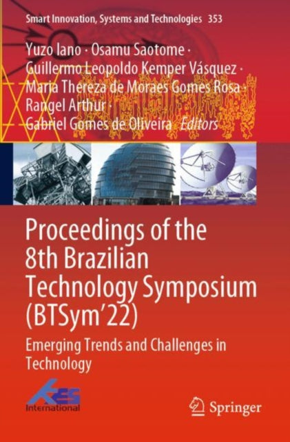 Book cover of: Proceedings of the 8th Brazilian Technology Symposium (BTSym’22). By: Yuzo Iano