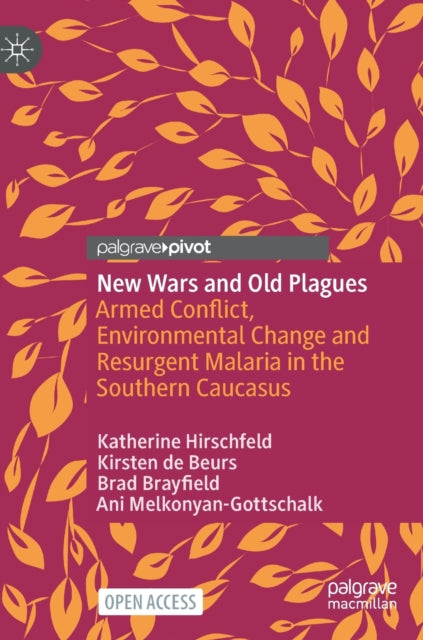 Book cover of: New Wars and Old Plagues. By: Katherine Hirschfeld