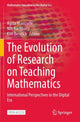 Book cover of: Evolution of Research on Teaching Mathematics. By: Agida Manizade