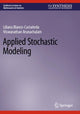 Book cover of: Applied Stochastic Modeling. By: Liliana Blanco-Castañeda