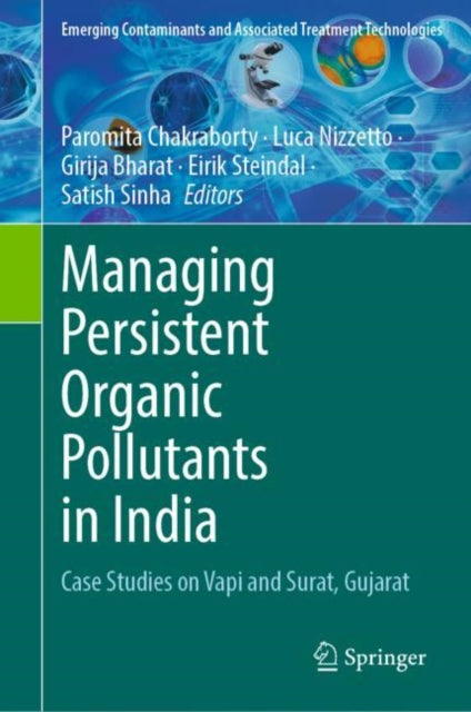 Book cover of: Managing Persistent Organic Pollutants in India. By: Paromita Chakraborty