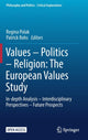 Book cover of: Values – Politics – Religion: The European Values Study. By: Regina Polak
