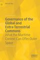 Book cover of: Governance of the Global and Extra-Terrestrial Commons
