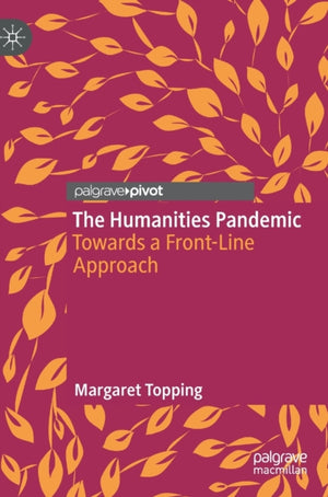 The Humanities Pandemic