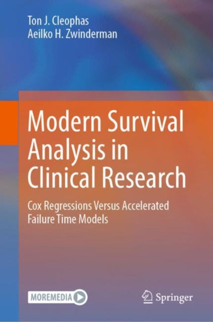 Book cover of: Modern Survival Analysis in Clinical Research. By: Ton J. Cleophas