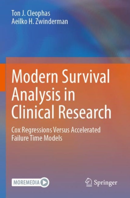 Book cover of: Modern Survival Analysis in Clinical Research. By: Ton J. Cleophas