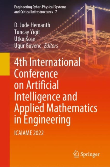 Book cover of: 4th International Conference on Artificial Intelligence and Applied Mathematics in Engineering. By: D. Jude Hemanth
