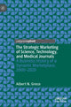 Book cover of: Strategic Marketing of Science, Technology, and Medical Journals. By: Albert N. Greco