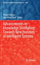 Book cover of: Advancements in Knowledge Distillation: Towards New Horizons of Intelligent Systems. By: Witold Pedrycz