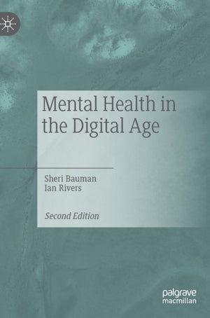 Mental Health in the Digital Age