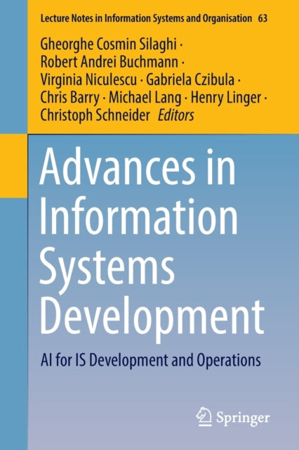 Book cover of: Advances in Information Systems Development. By: Gheorghe Cosmin Silaghi