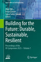 Book cover of: Building for the Future: Durable, Sustainable, Resilient. By: Alper Ilki
