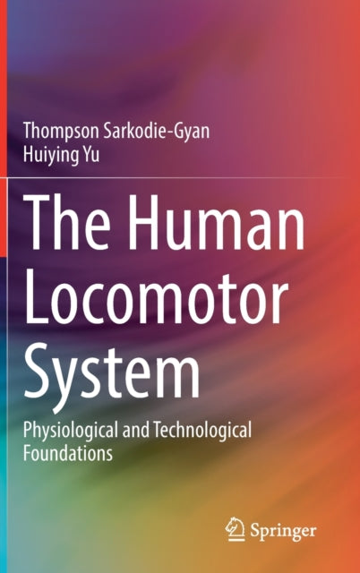 Book cover of: Human Locomotor System. By: Thompson Sarkodie-Gyan