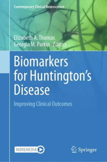Book cover of: Biomarkers for Huntington's Disease. By: Elizabeth A. Thomas
