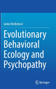 Book cover of: Evolutionary Behavioral Ecology and Psychopathy. By: Janko Međedović