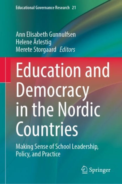Book cover of: Education and Democracy in the Nordic Countries. By: Ann Elisabeth Gunnulfsen