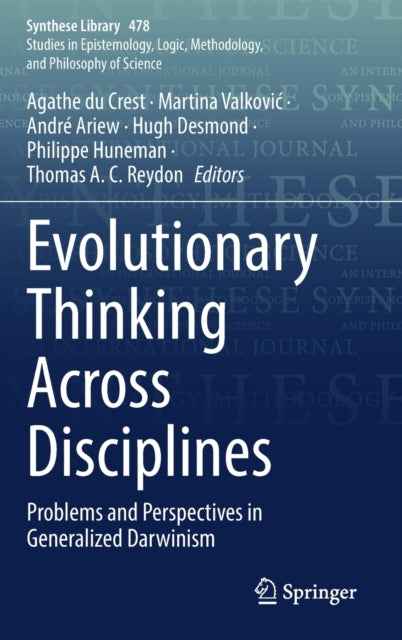 Book cover of: Evolutionary Thinking Across Disciplines. By: Agathe du Crest