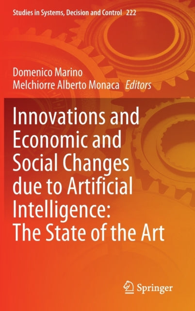 Book cover of: Innovations and Economic and Social Changes due to Artificial Intelligence: The State of the Art. By: Domenico Marino