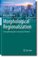 Book cover of: Morphological Regionalization. By: Muzaffer Ali Arat