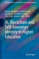 Book cover of: AI, Blockchain and Self-Sovereign Identity in Higher Education. By: Hamid Jahankhani