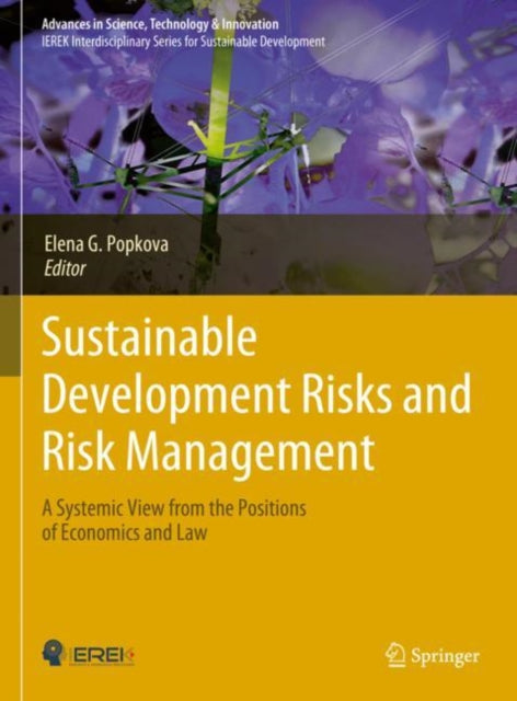 Book cover of: Sustainable Development Risks and Risk Management. By: Elena G. Popkova
