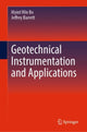 Book cover of: Geotechnical Instrumentation and Applications. By: Myint-Win Bo