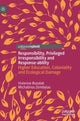 Book cover of: Responsibility, Privileged Irresponsibility and Response-ability. By: Vivienne Bozalek