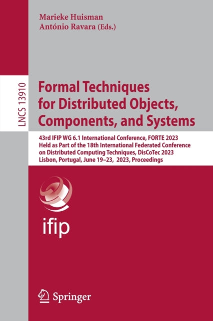 Book cover of: Formal Techniques for Distributed Objects, Components, and Systems. By: Marieke Huisman