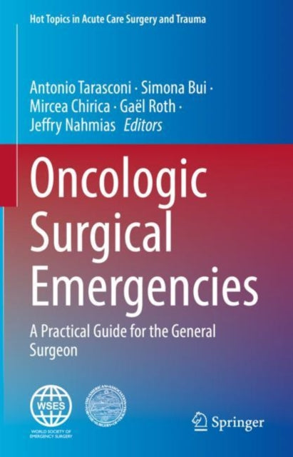 Book cover of: Oncologic Surgical Emergencies. By: Antonio Tarasconi