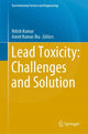 Book cover of: Lead Toxicity: Challenges and Solution. By: Nitish Kumar