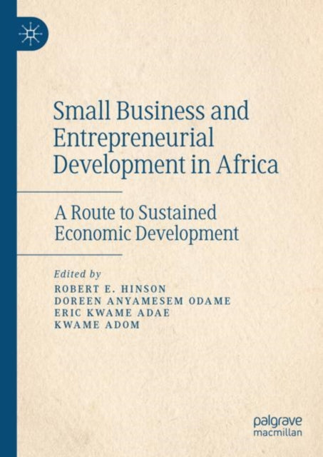 Book cover of: Small Business and Entrepreneurial Development in Africa