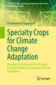 Book cover of: Specialty Crops for Climate Change Adaptation. By: Chandrasekar Vuppalapati