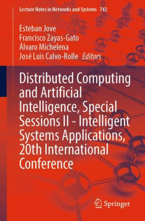 Distributed Computing and Artificial Intelligence, Special Sessions II