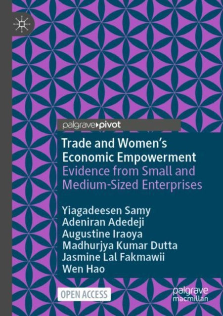 Book cover of: Trade and Women’s Economic Empowerment. By: Yiagadeesen Samy