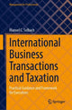 Book cover of: International Business Transactions and Taxation. By: Manuel C. Solbach