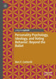 Book cover of: Personality Psychology, Ideology, and Voting Behavior: Beyond the Ballot. By: Ben F. Cotterill