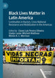 Book cover of: Black Lives Matter in Latin America. By: Cloves Pereira Oliveira