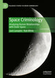 Book cover of: Space Criminology. By: Jack Lampkin
