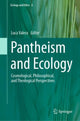 Book cover of: Pantheism and Ecology. By: Luca Valera