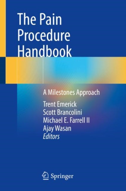 Book cover of: Pain Procedure Handbook. By: Trent Emerick